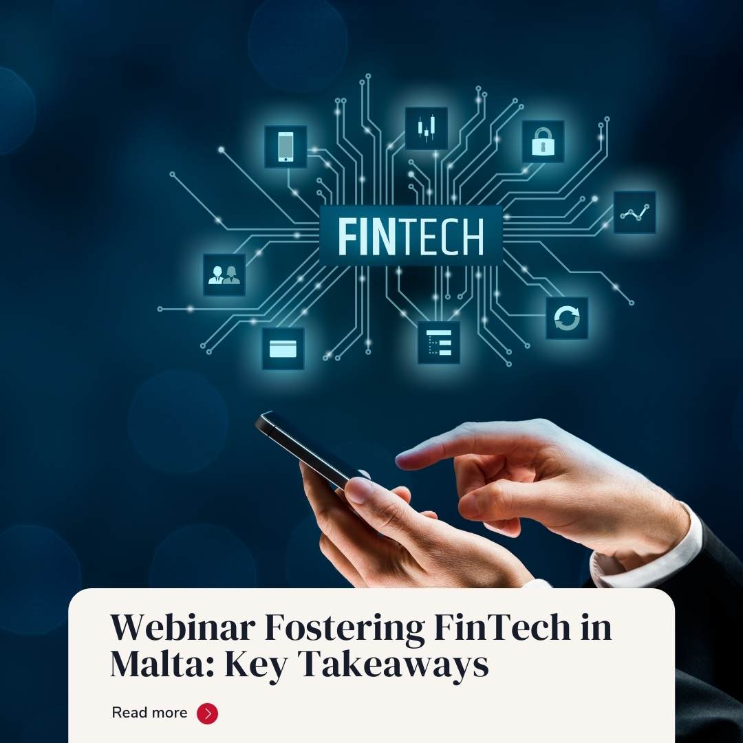 Webinar Fostering FinTech in Malta: Key Takeaways