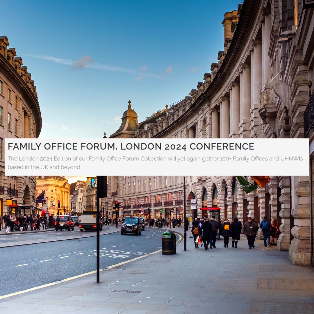 Family Office Forum London 2024