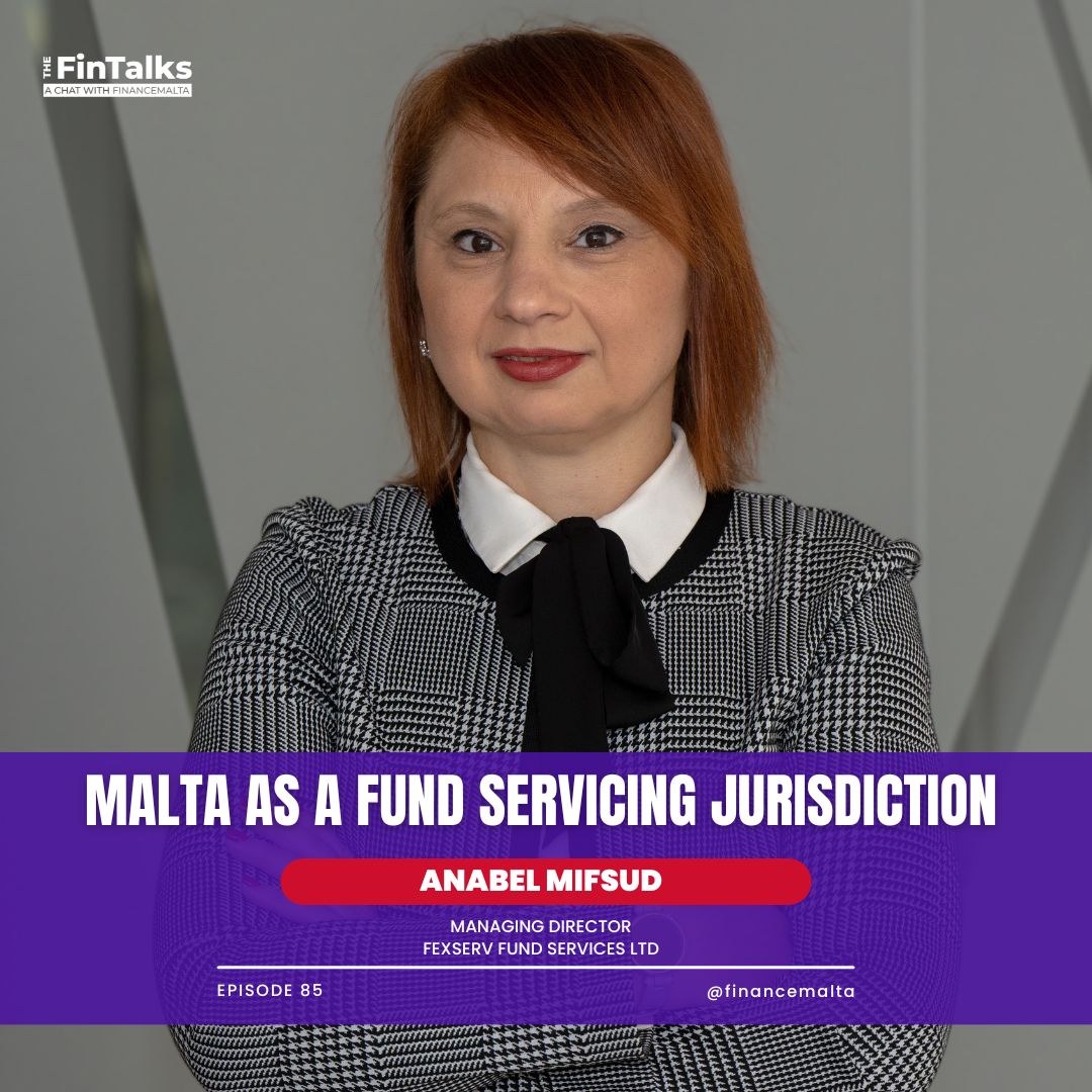 Episode 85: Malta as a Fund Servicing Jurisdiction